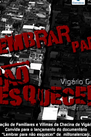 Poster de Filme Vigário Geral - Lembrar Para Não Esquecer (2011)