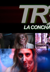 Tr3sh: La Concha de Su Madre (Tr3sh: La Concha de Su Madre)