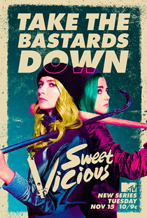 Sweet/Vicious (1ª Temporada) - Poster / Capa / Cartaz - Oficial 1