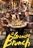 O Grande Brunch (1ª Temporada) (The Big Brunch (Season 1))