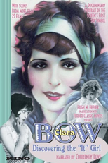 Clara Bow: Discovering the It Girl (Clara Bow: Discovering the It Girl)