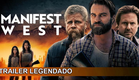 Manifest West 2022 Trailer Legendado