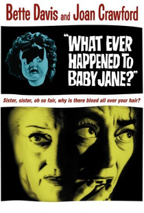 O Que Terá Acontecido a Baby Jane? - Poster / Capa / Cartaz - Oficial 2