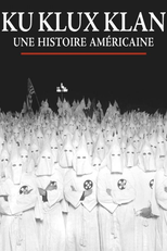 Ku Klux Klan, uma história americana (Ku Klux Klan, une histoire américaine)