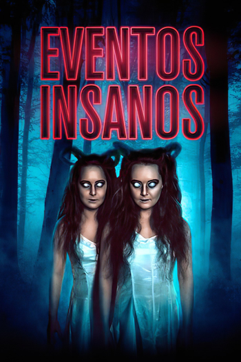  de Filme Eventos Insanos (2019)