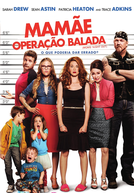 Mamãe: Operação Balada (Moms' Night Out)