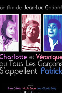 Charlotte e Véronique, ou Todos os rapazes se chamam Patrick - Poster / Capa / Cartaz - Oficial 1