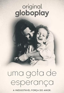 Uma Gota de Esperança (Uma Gota de Esperança)