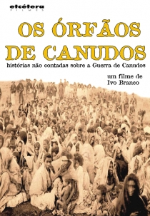 Os Órfãos de Canudos (Os Órfãos de Canudos)
