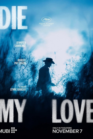 Poster 11 de Filme Morra, Amor (2025)