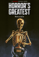 Horror's Greatest (1ª Temporada)