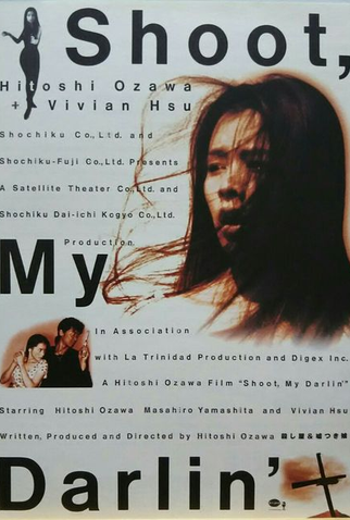 Poster 1 de Filme Shoot, My Darlin' (1997)