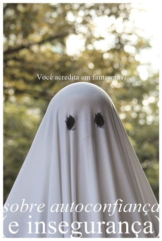 Poster 1 de Curta Sobre Autoconfiança (e Insegurança) (2020)