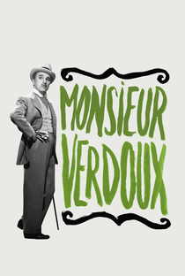 Monsieur Verdoux - Poster / Capa / Cartaz - Oficial 10