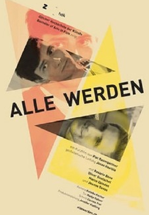 Alle Werden (Alle Werden)