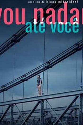  de Filme Vou Nadar Até Você (2019)