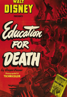 Aprendizado para a Morte (Education for Death: The Making of the Nazi)