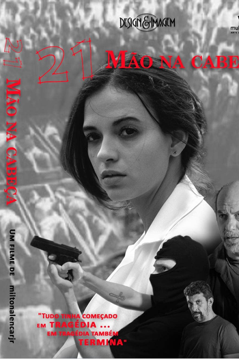 Poster de Filme 21 Mão na Cabeça (2019)