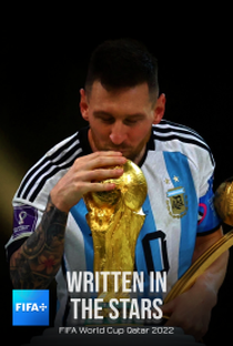 Written in the Stars | Filme Oficial da Copa de 2022 - Poster / Capa / Cartaz - Oficial 1