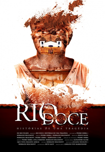 Rio Doce: Histórias de uma Tragédia (Rio Doce: Histórias de uma Tragédia)