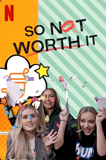  de Série So Not Worth It (2021)