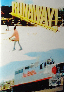 O Trem Desgovernado (Runaway!)