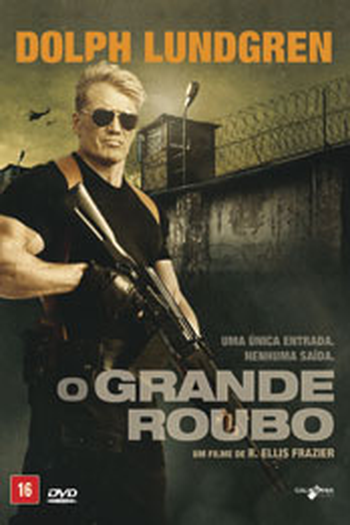  de Filme O Grande Roubo (2016)
