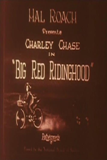 Poster de Curta Big Red Riding Hood (1925)