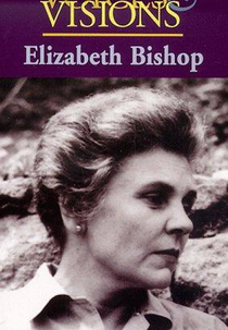 Elizabeth Bishop: One Art (Elizabeth Bishop)