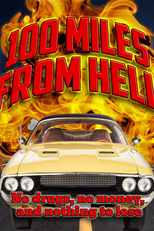 100 Miles from Hell (100 Miles from Hell)