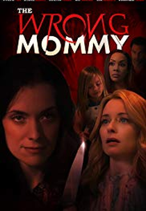 A Mãe Errada (The Wrong Mommy)