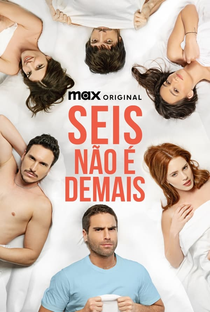 Seis Não é Demais (1ª Temporada) - Poster / Capa / Cartaz - Oficial 1