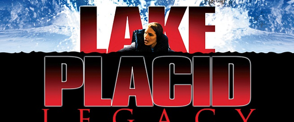 Lake Placid: Legacy is real and it's coming soon