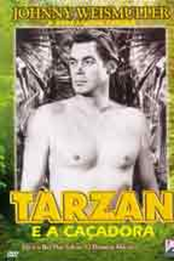 Poster de Filme Tarzan e a Caçadora (1947)