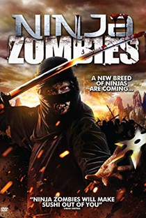 Ninja Zombies - Poster / Capa / Cartaz - Oficial 3
