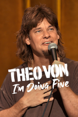 Theo Von: I’m Doing Fine (Theo Von: I’m Doing Fine)