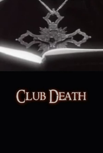 Club Death - Poster / Capa / Cartaz - Oficial 1
