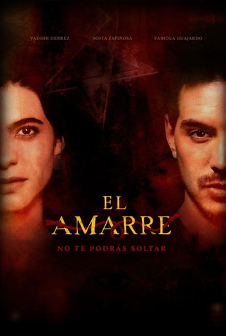 Poster 1 de Filme El Amarre (2021)