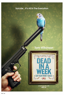 Dead in a Week: Or Your Money Back - Poster / Capa / Cartaz - Oficial 2