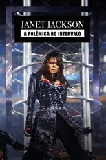 Janet Jackson - A Polêmica do Intervalo (Malfunction: The Dressing Down of Janet Jackson)