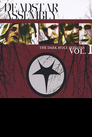 Poster 1 de Filme Deadstar Assembly: The Dark Hole Sessions - Vol. 1 (2003)