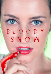 Bloody Snow (Bloody Snow)