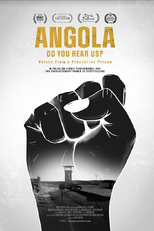 Angola Do You Hear Us? Voices From A Plantation Prison (Angola Do You Hear Us? Voices From A Plantation Prison)