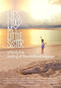 Lies I told my little sister (Lies I told my little sister)
