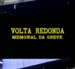 Volta Redonda, Memorial da Greve