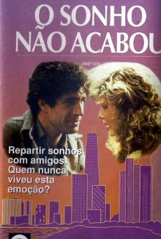 Poster 1 de Filme O Sonho Não Acabou (1984)