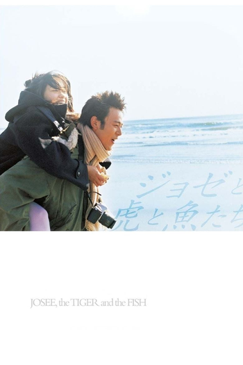  de Filme Josee, o Tigre e o Peixe (2003)