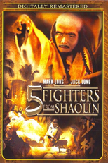 Five Fighters from Shaolin (Gui fu shen)