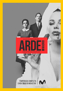 Arde Madrid (1ª Temporada) (Arde Madrid (Temporada 1))