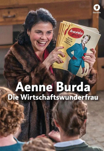 Aenne Burda - A Empresária Extraordinária (Aenne Burda: Die Wirtschaftswunderfrau)